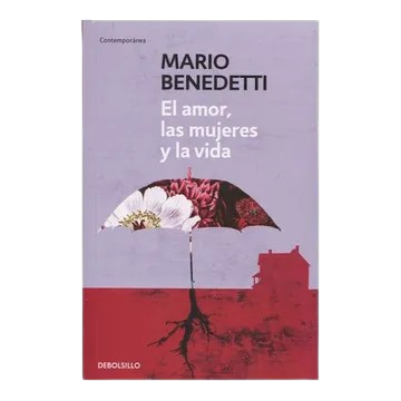 El amor, las mujeres y la vida